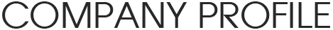 COMPANY PROFILE